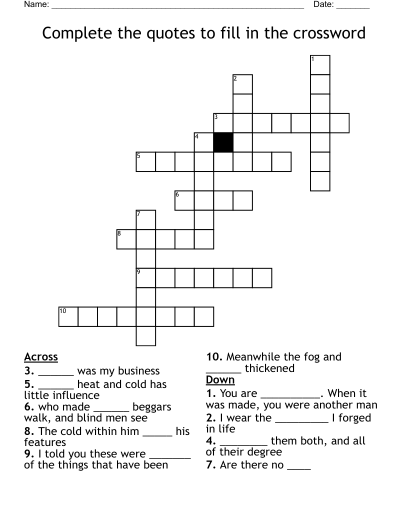 Complete the quotes to fill in the crossword