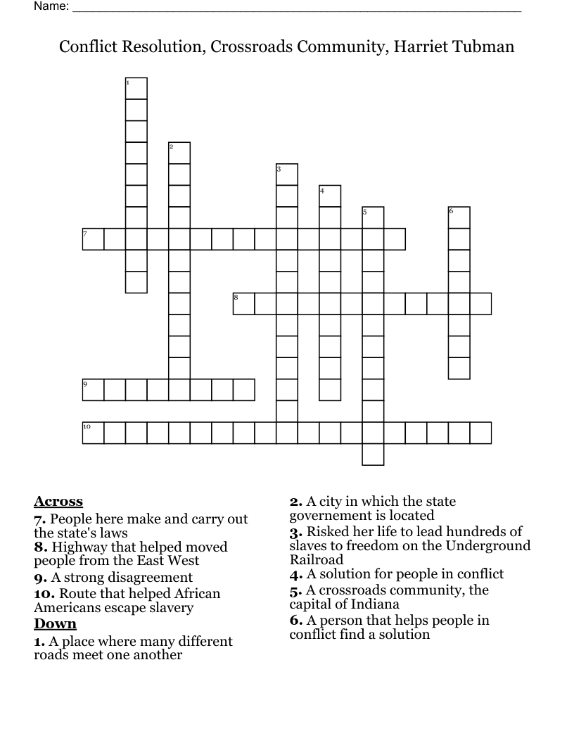 Conflict Resolution, Crossroads Community, Harriet Tubman Crossword