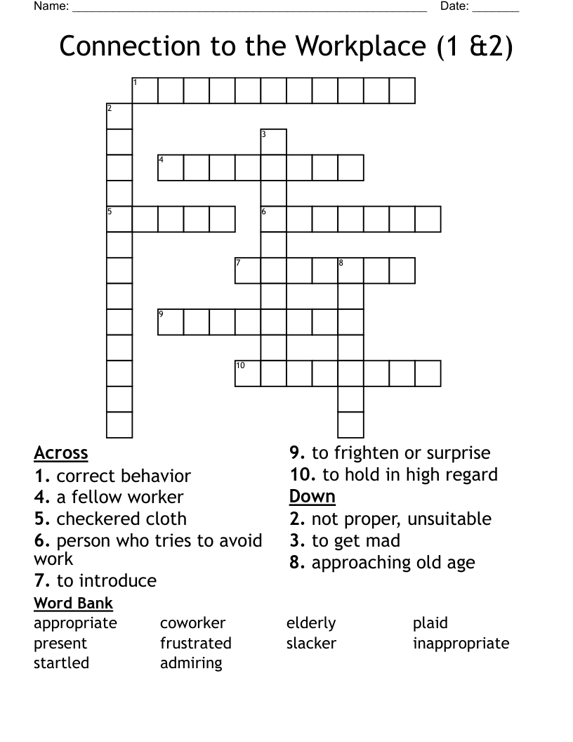 Connection to the Workplace (1 &2) Crossword
