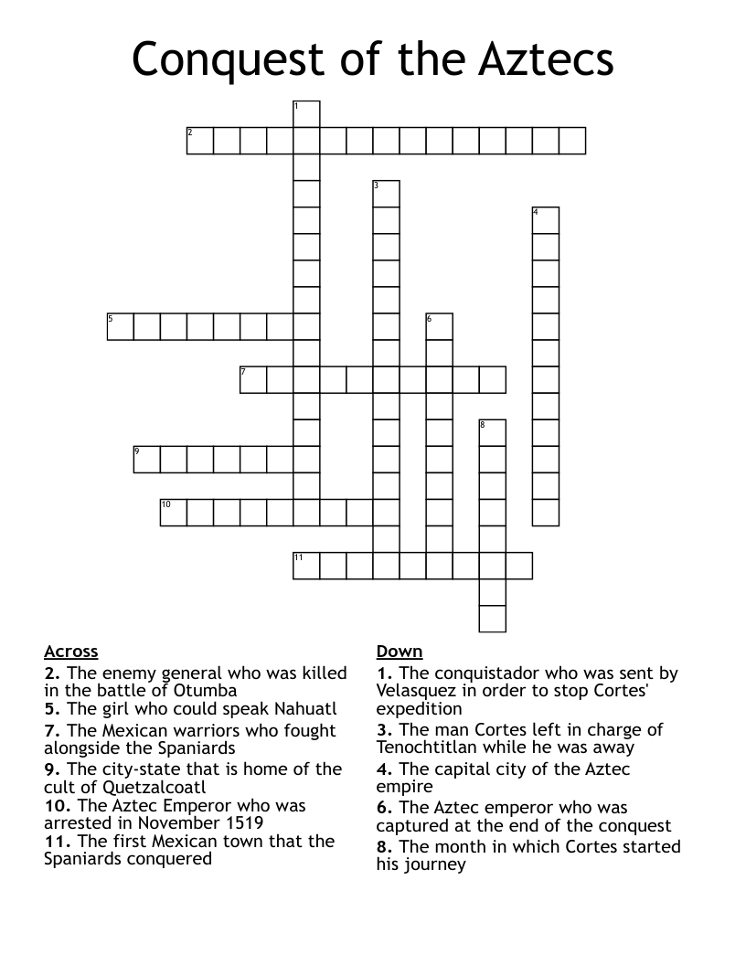 Conquest of the Aztecs Crossword