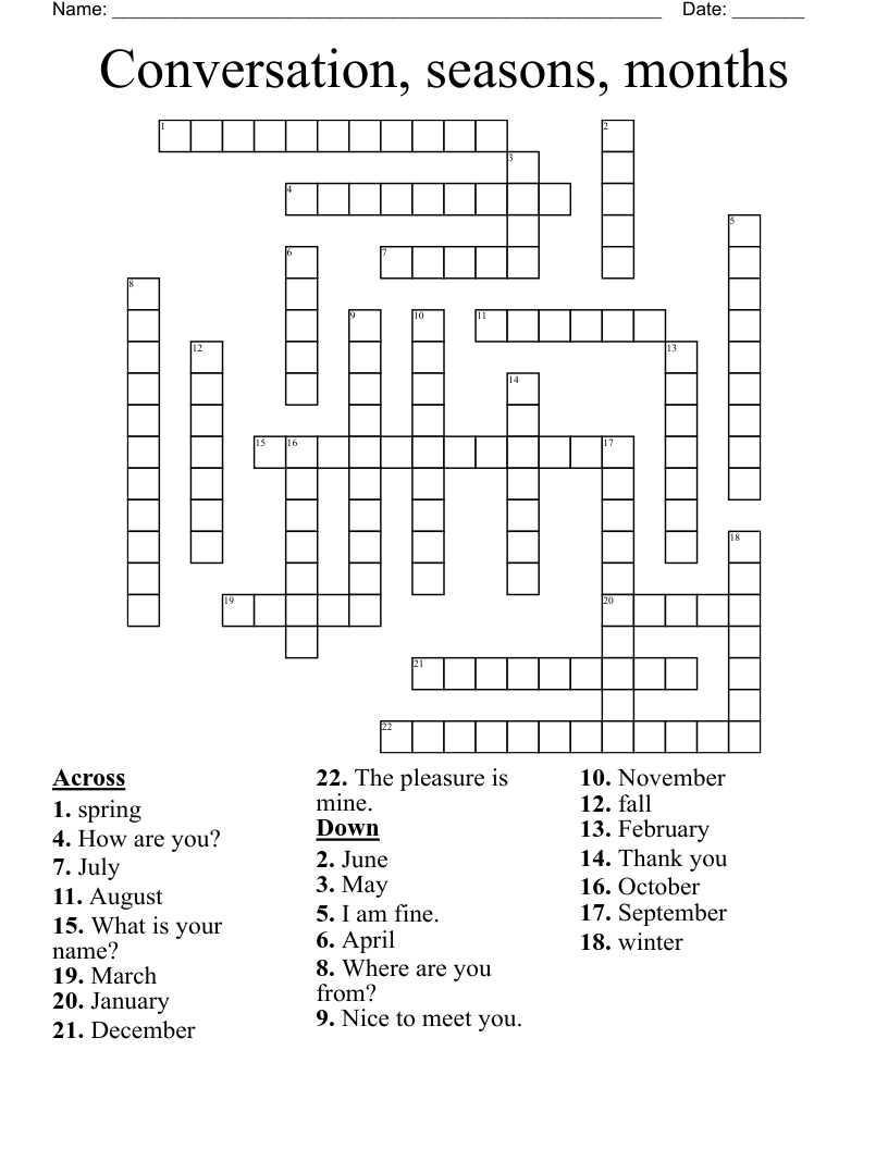 Conversation, seasons, months Crossword