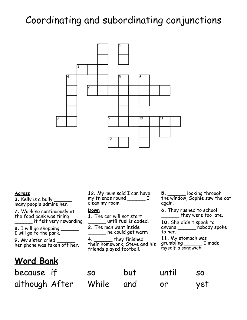 Coordinating and subordinating conjunctions Crossword