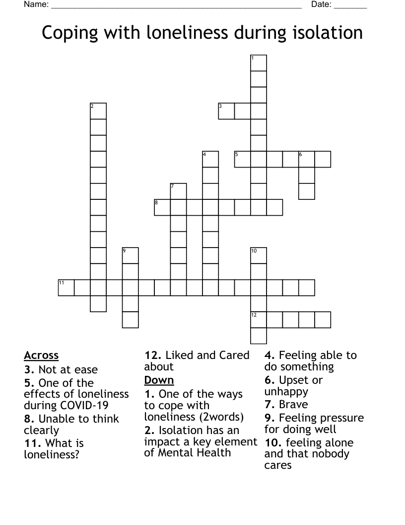 Coping with loneliness during isolation Crossword