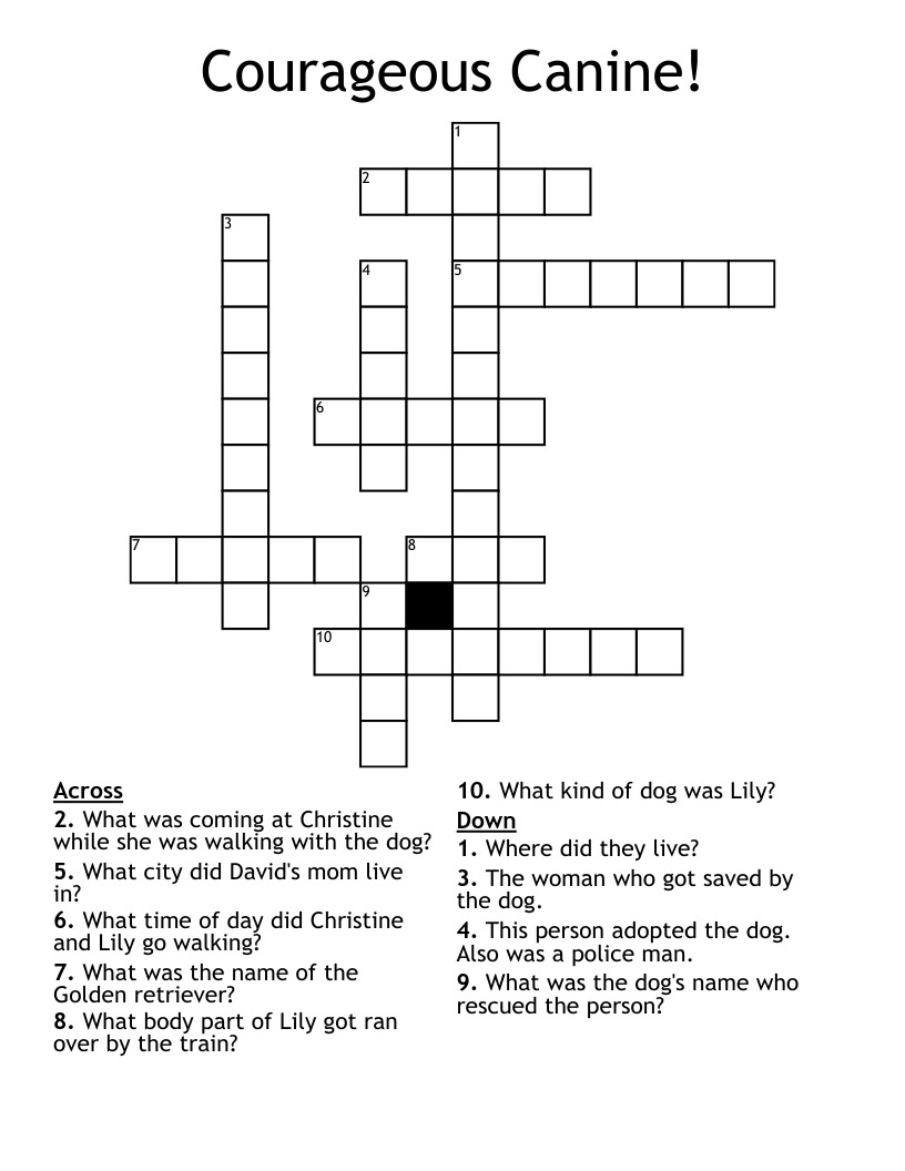 Courageous Canine! Crossword