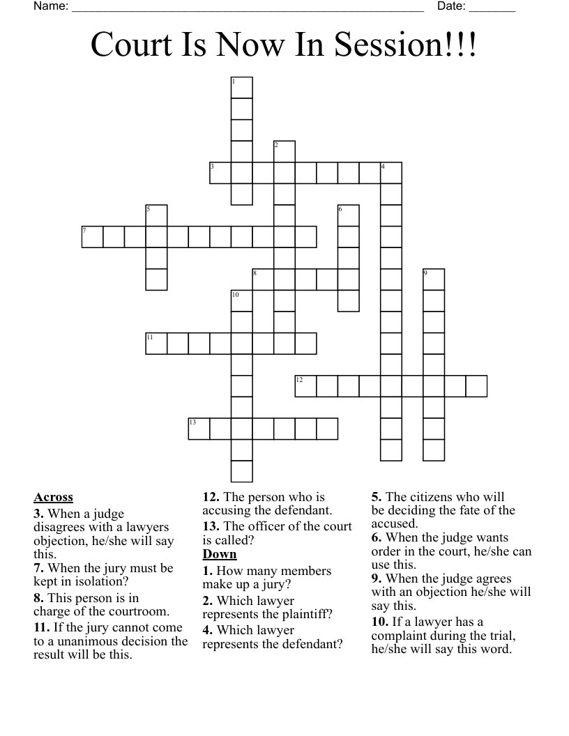 Court Is Now In Session!!! Crossword