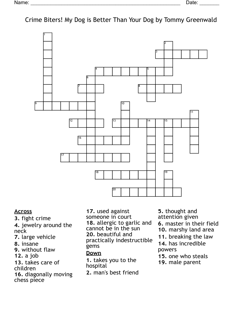 Crime Biters! My Dog is Better Than Your Dog by Tommy Greenwald Crossword