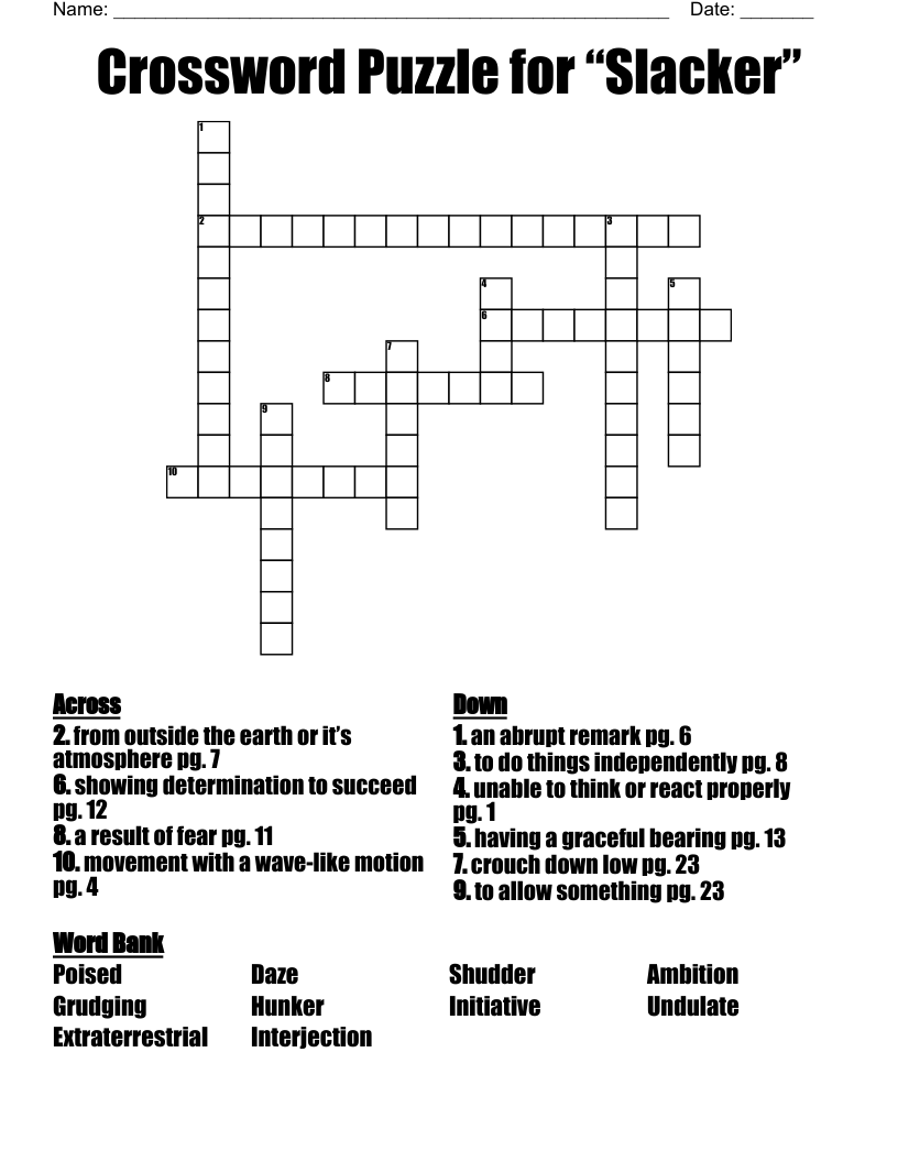 Crossword Puzzle for “Slacker”