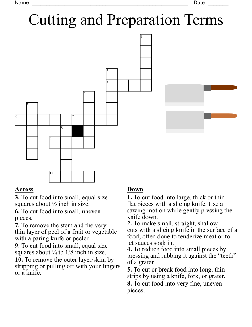 Cutting and Preparation Terms  Crossword