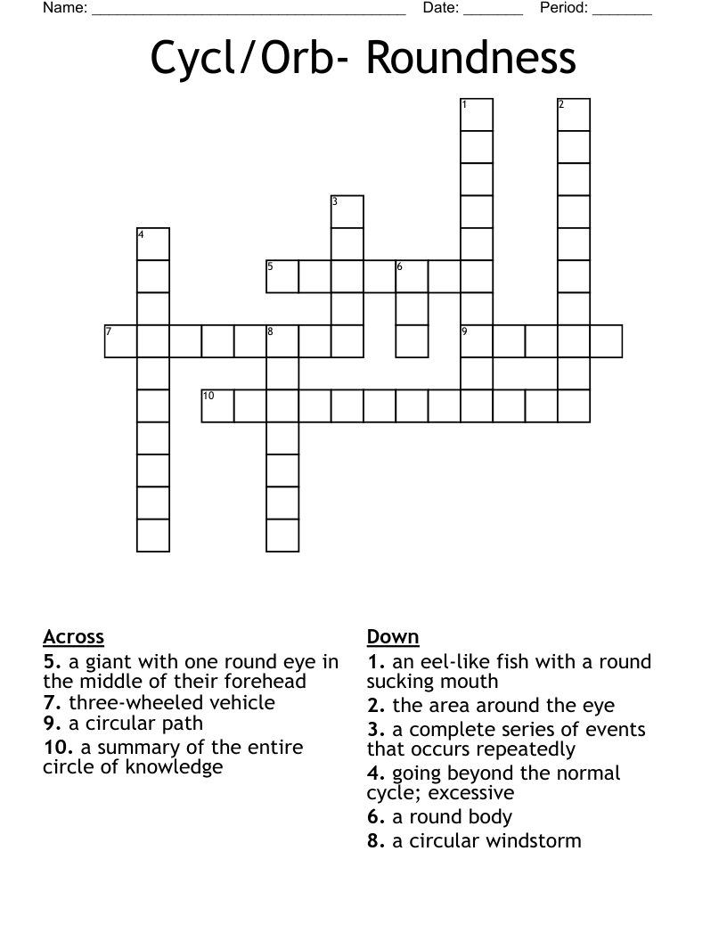 Cycl/Orb- Roundness Crossword