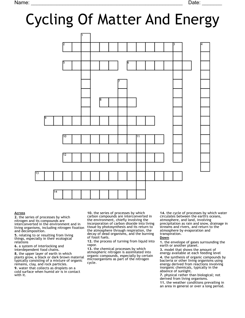 Cycling Of Matter And Energy Crossword