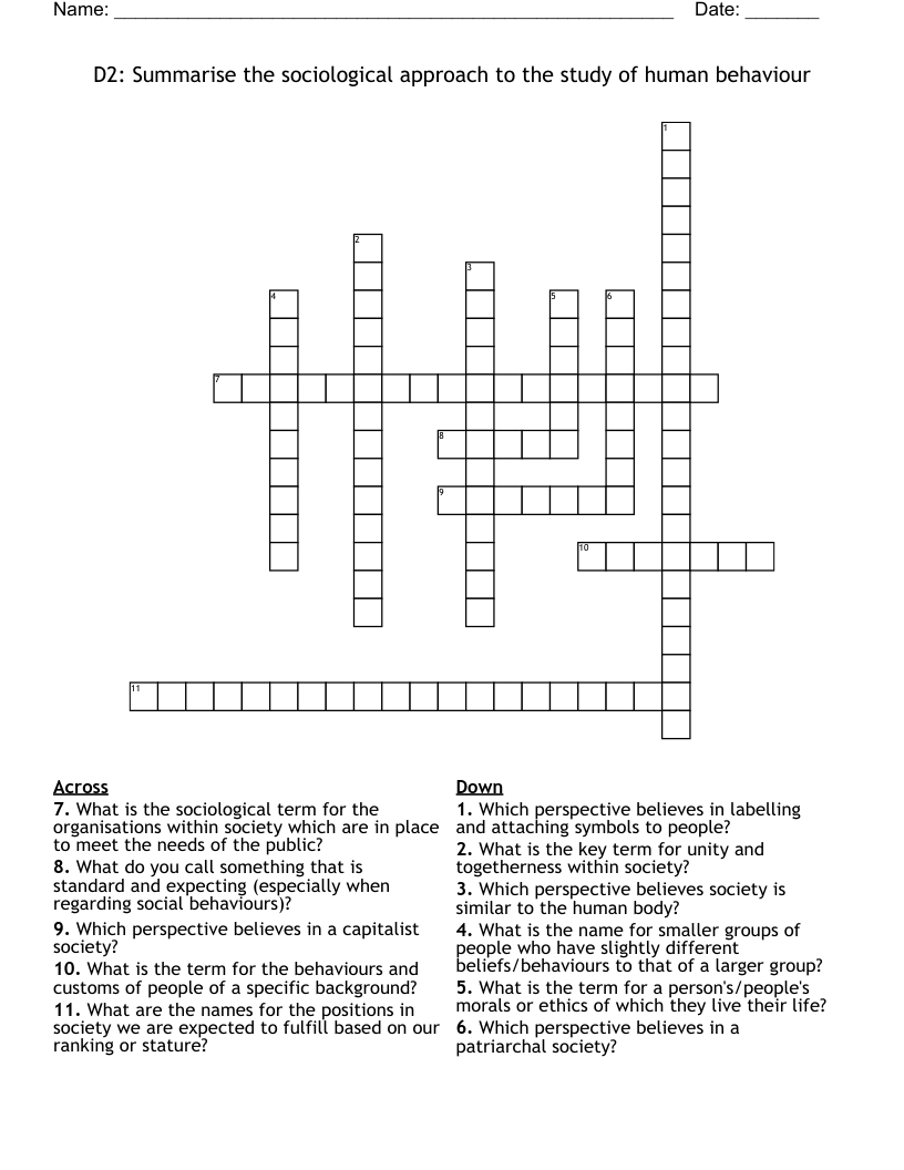 D2: Summarise the sociological approach to the study of human behaviour Crossword