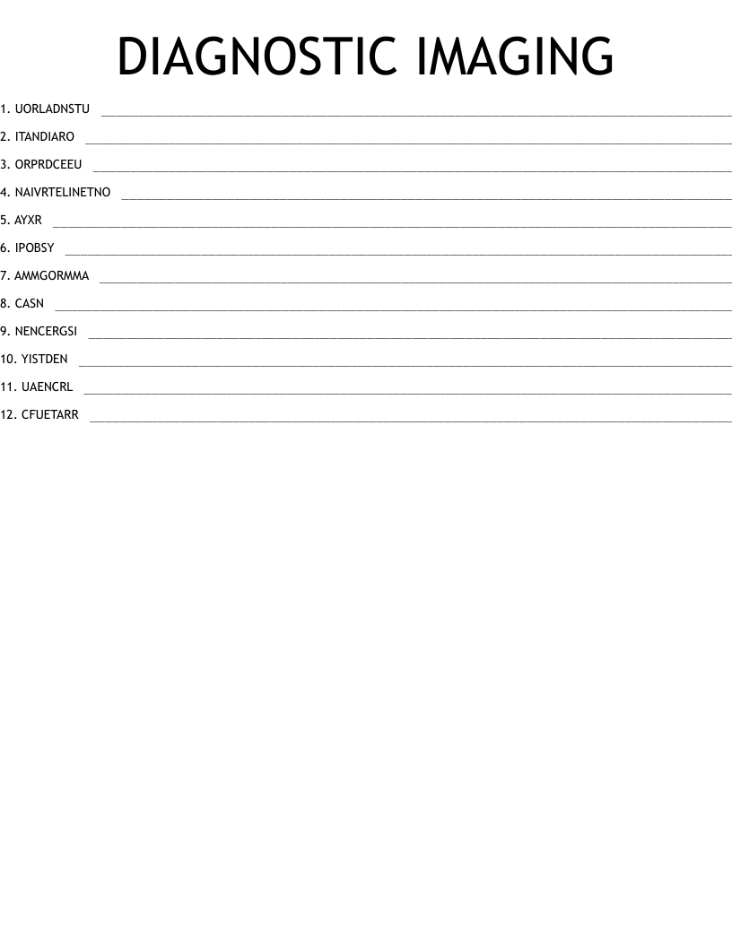 DIAGNOSTIC IMAGING Word Scramble