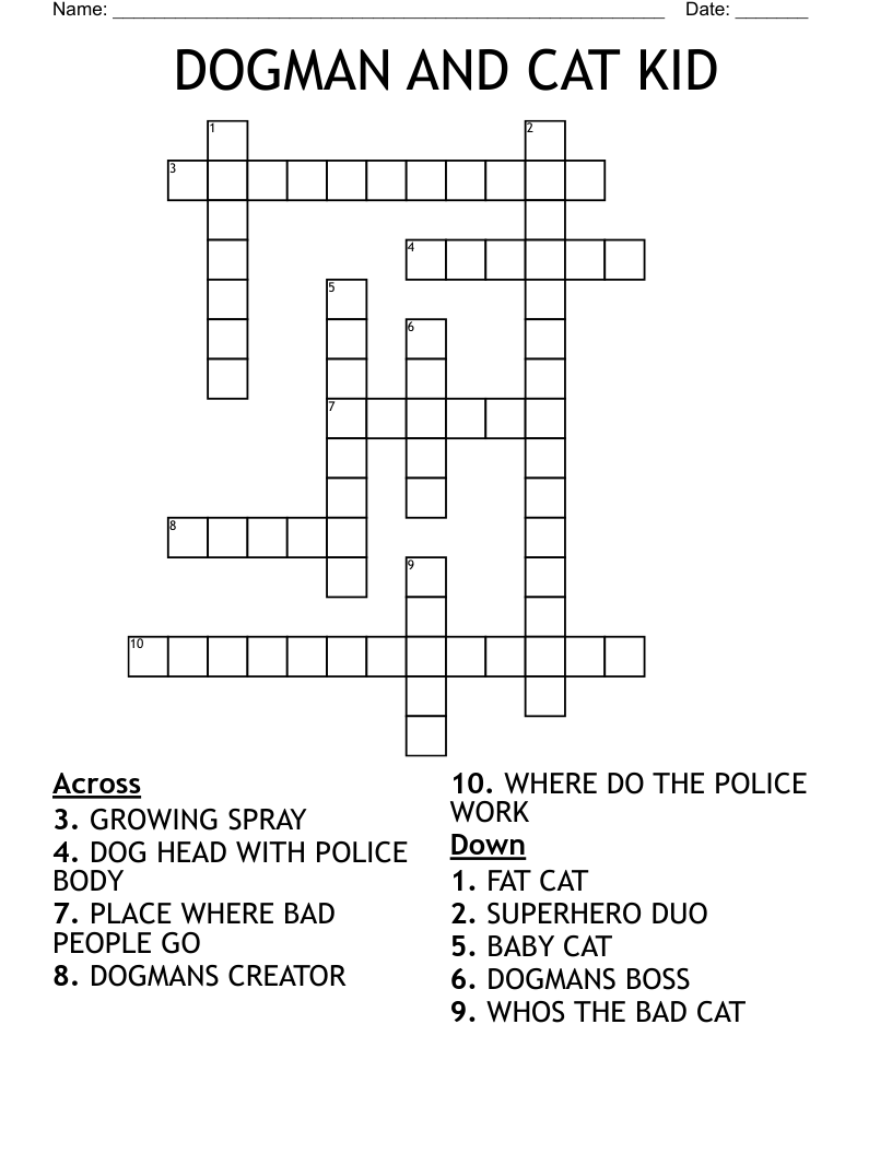 DOGMAN AND CAT KID Crossword