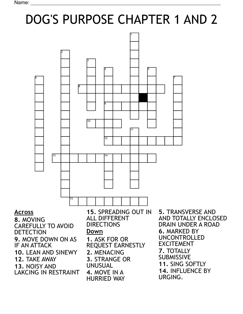 DOG'S PURPOSE CHAPTER 1 AND 2 Crossword