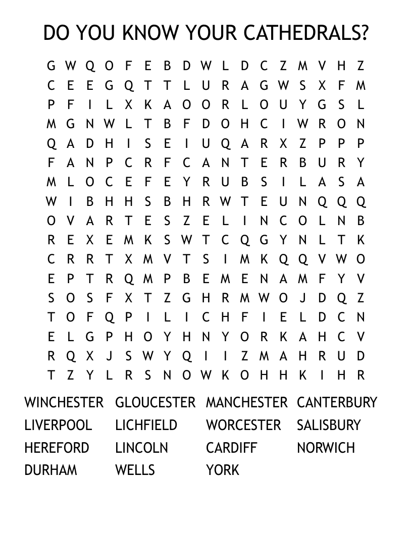 DO YOU KNOW YOUR CATHEDRALS? Word Search