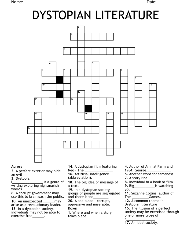 DYSTOPIAN LITERATURE Crossword