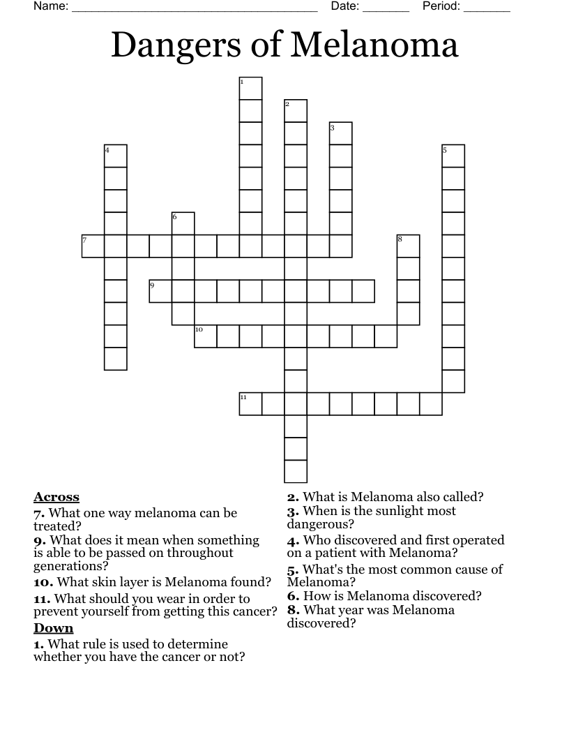 Dangers of Melanoma  Crossword