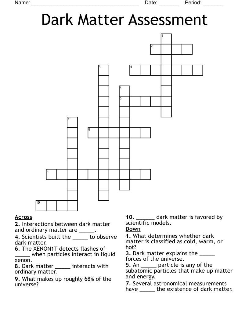 Dark Matter Assessment Crossword