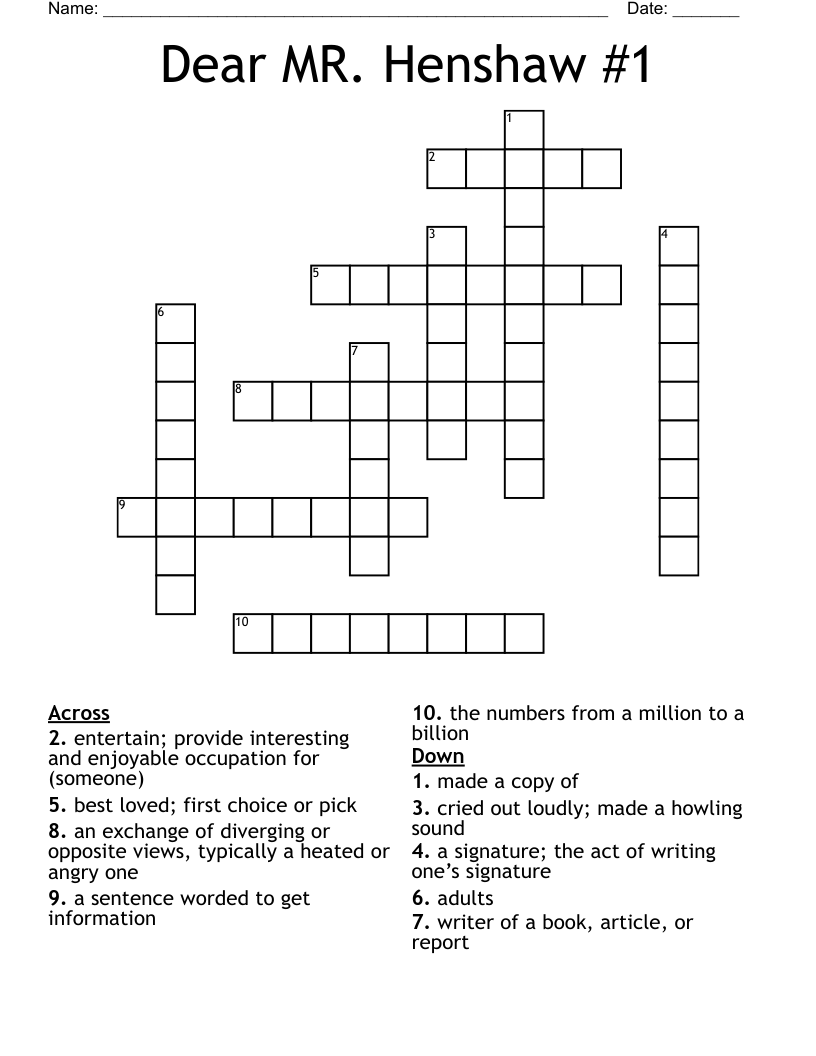 Dear MR. Henshaw #1 Crossword