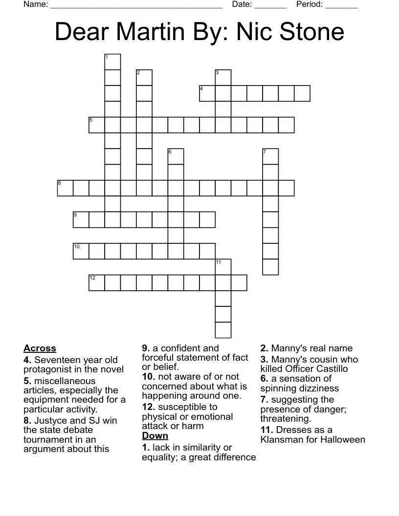 Dear Martin By: Nic Stone Crossword