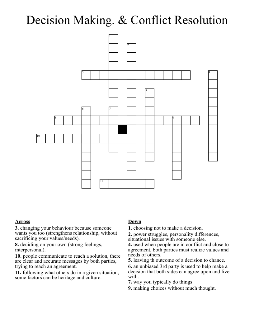 Decision Making. & Conflict Resolution Crossword