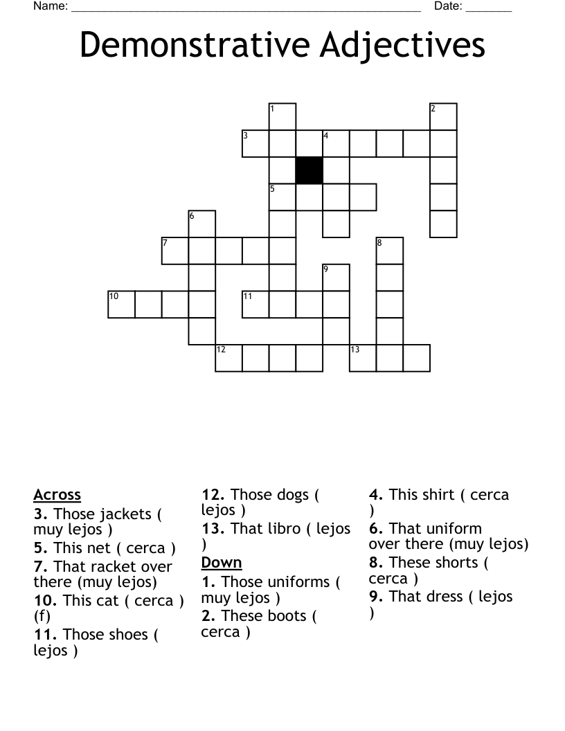 Demonstrative Adjectives Crossword