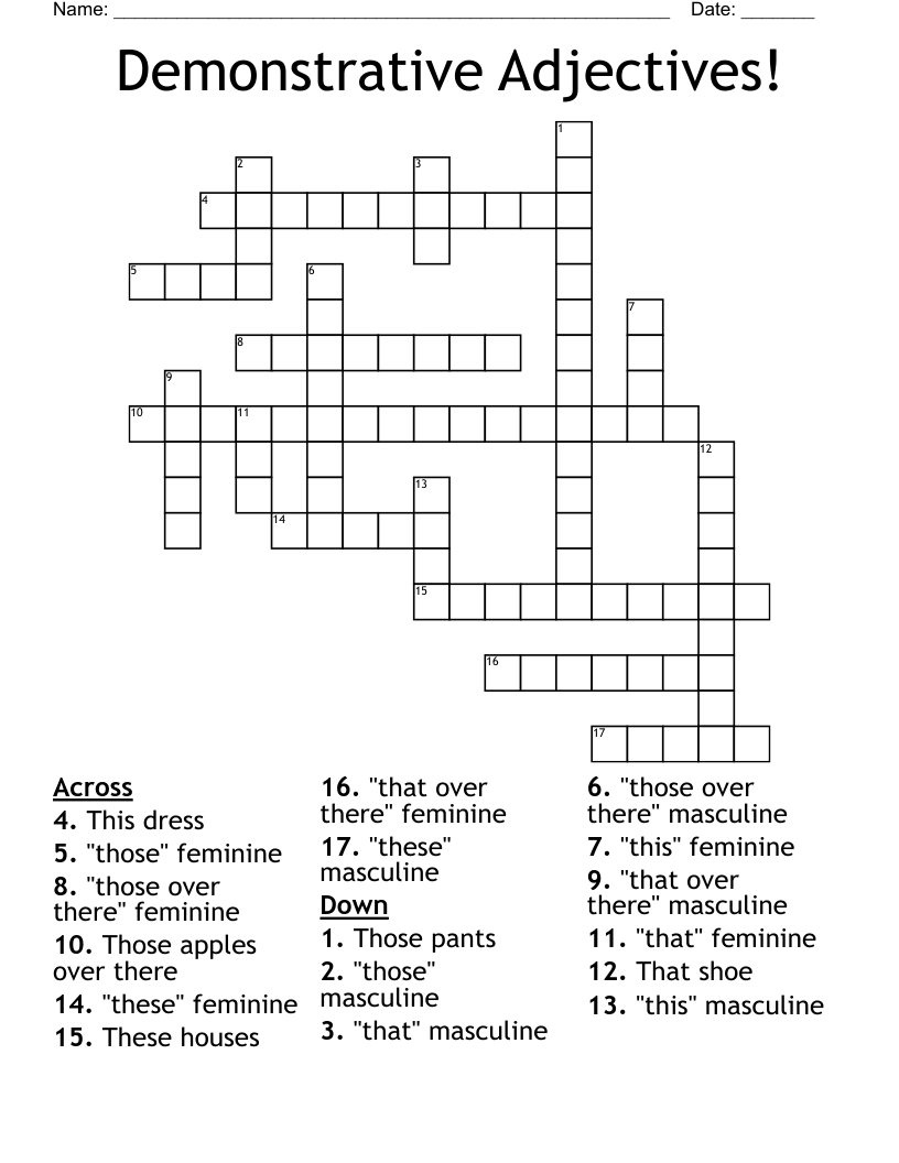 Demonstrative Adjectives! Crossword