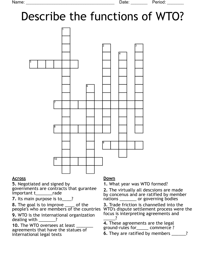 Describe the functions of WTO? Crossword