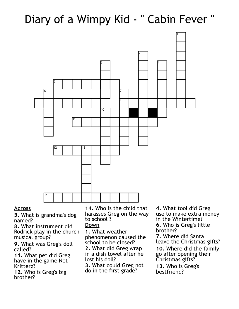 Diary of a Wimpy Kid - " Cabin Fever " Crossword