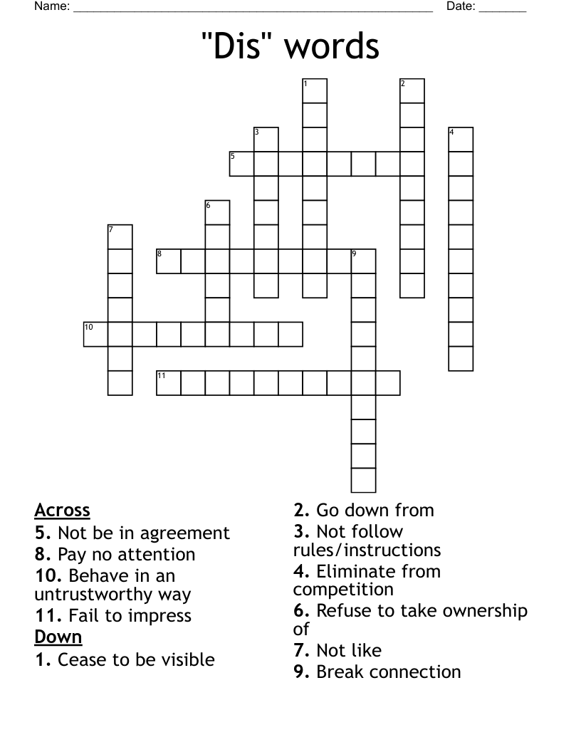 "Dis" words Crossword