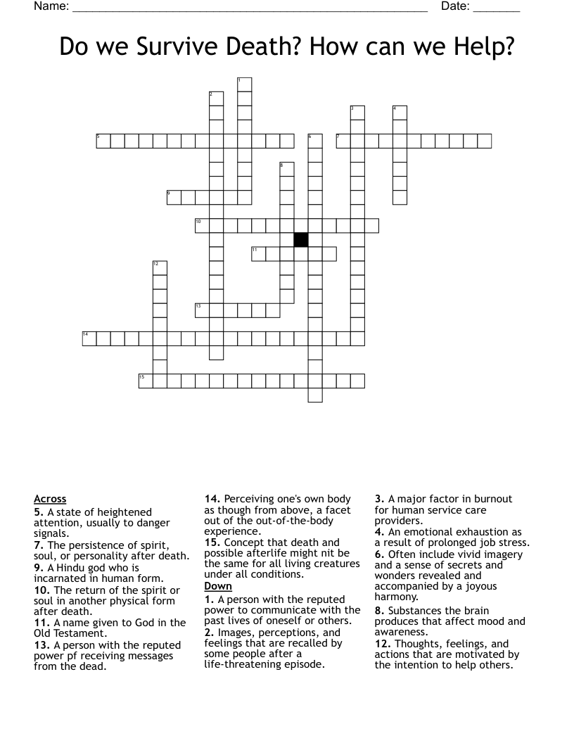 Do we Survive Death? How can we Help? Crossword