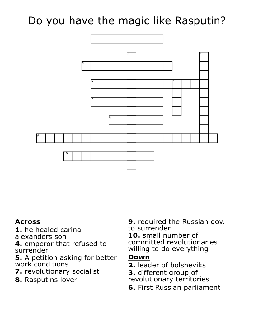 Do you have the magic like Rasputin?  Crossword