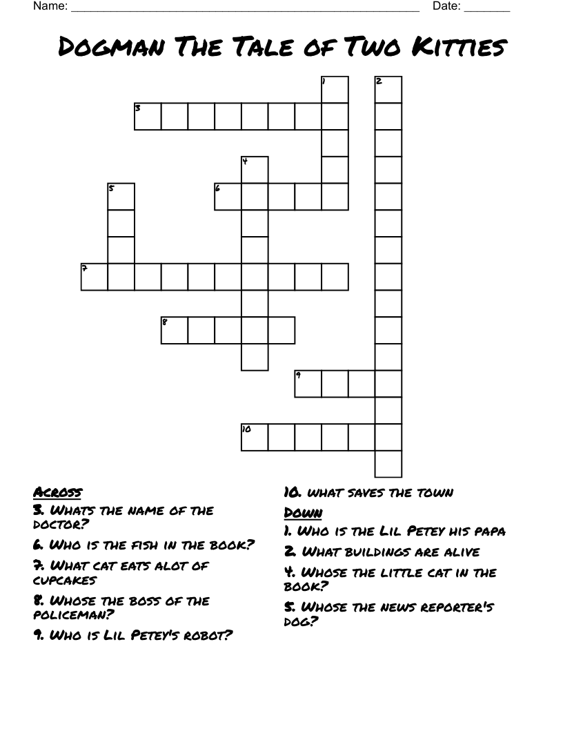 Dogman The Tale of Two Kitties Crossword