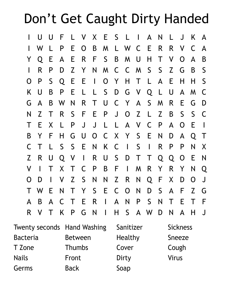 Don’t Get Caught Dirty Handed Word Search