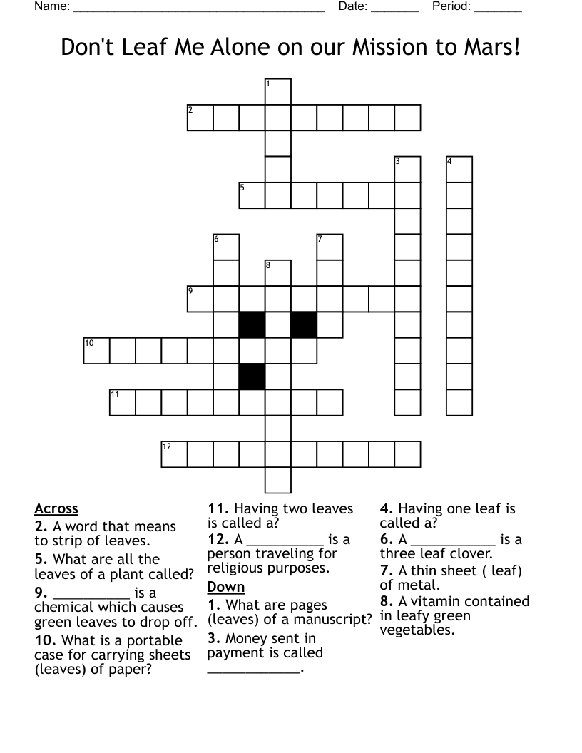 Don't Leaf Me Alone on our Mission to Mars! Crossword