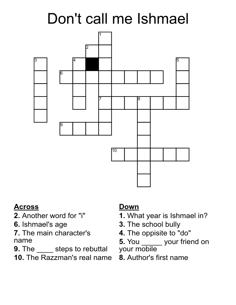 Don't call me Ishmael  Crossword