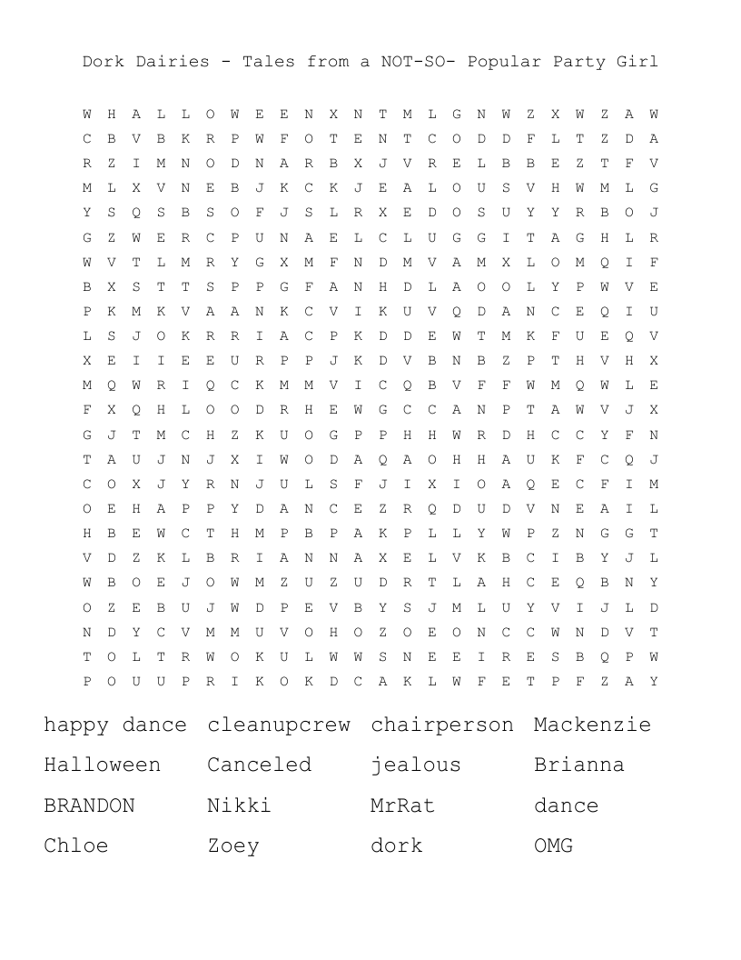 Dork Dairies - Tales from a NOT-SO- Popular Party Girl  Word Search