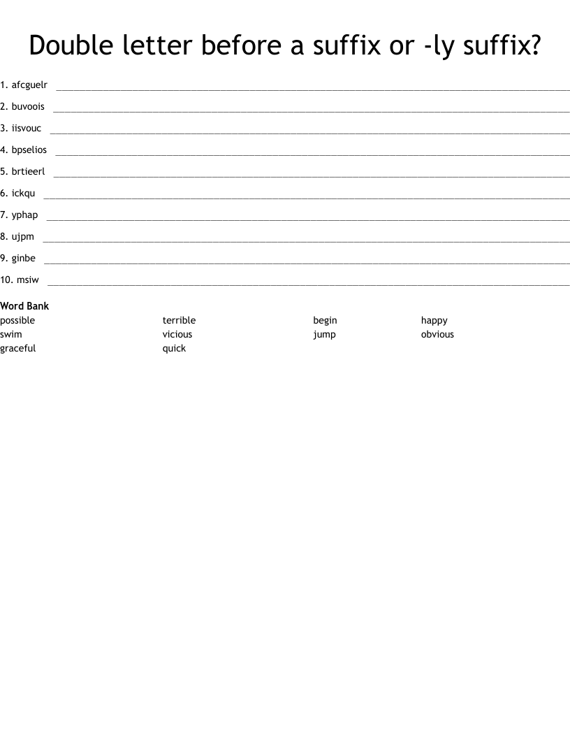 Double letter before a suffix or -ly suffix? Word Scramble