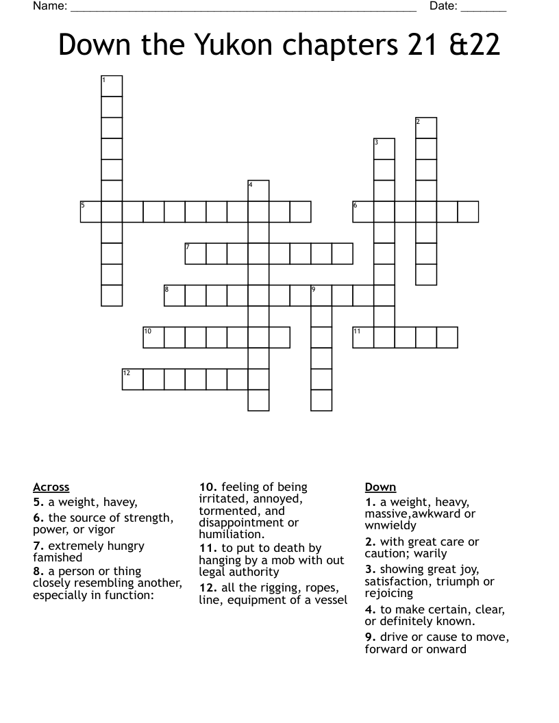 Down the Yukon chapters 21 &22 Crossword