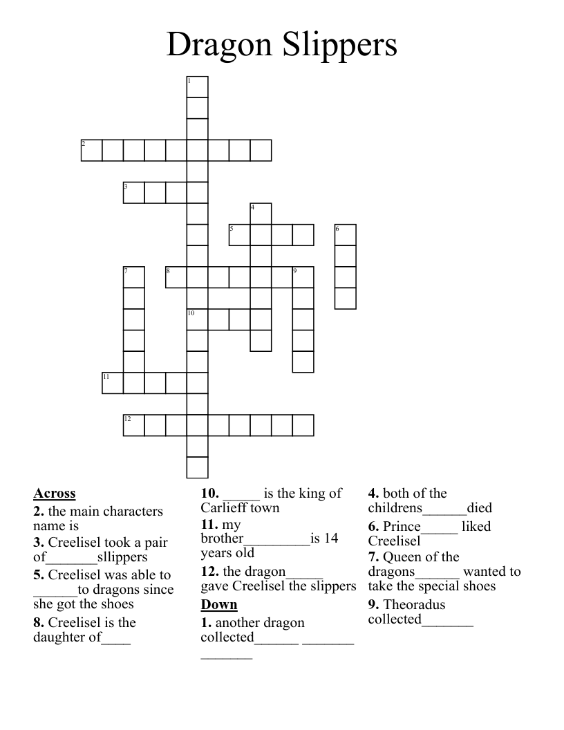 Dragon Slippers  Crossword