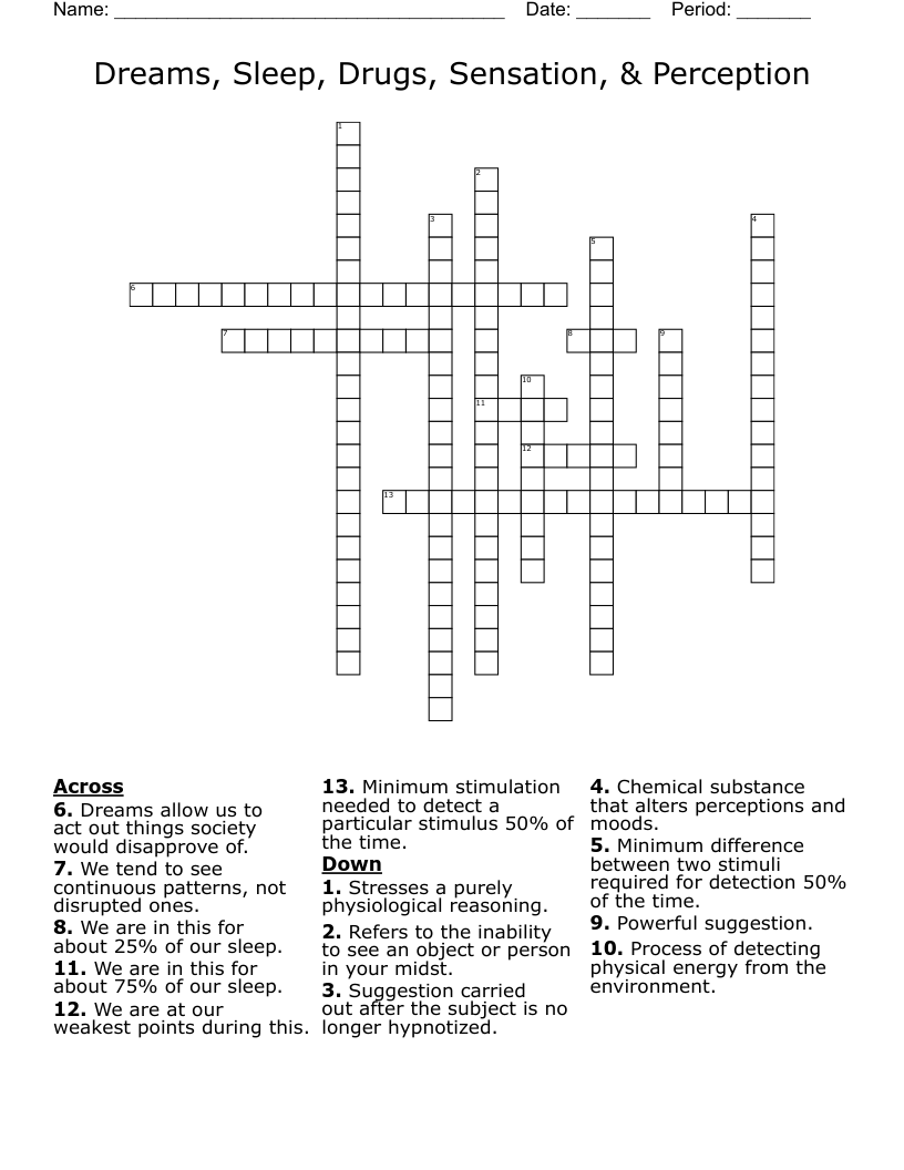 Dreams, Sleep, Drugs, Sensation, & Perception Crossword