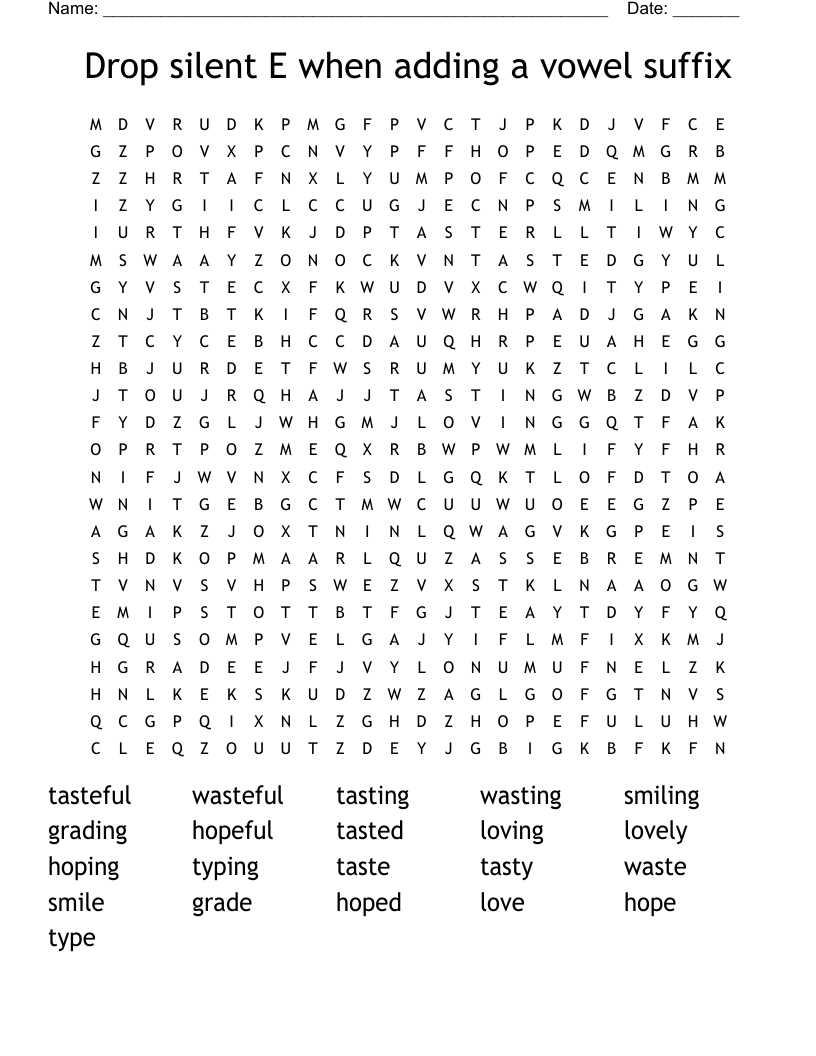 Drop silent E when adding a vowel suffix Word Search
