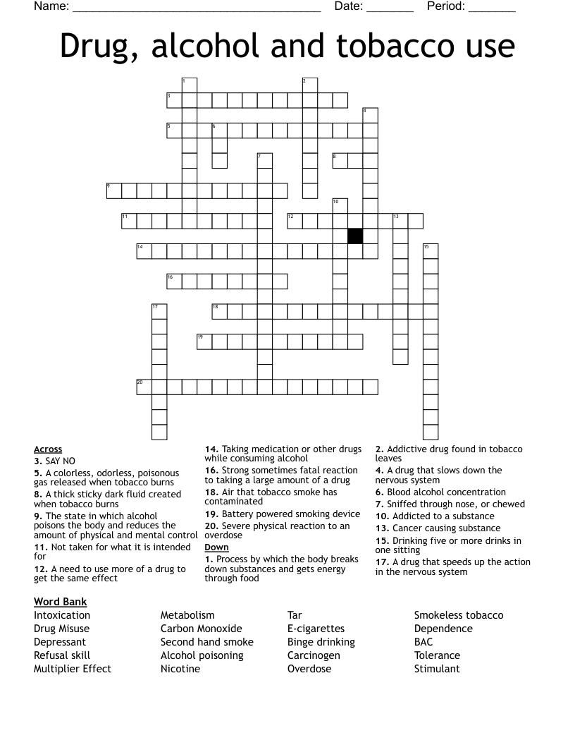 Drug, alcohol and tobacco use Crossword