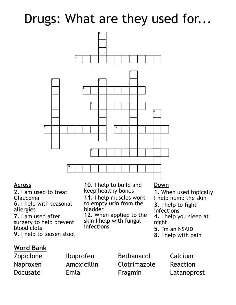 Drugs: What are they used for... Crossword