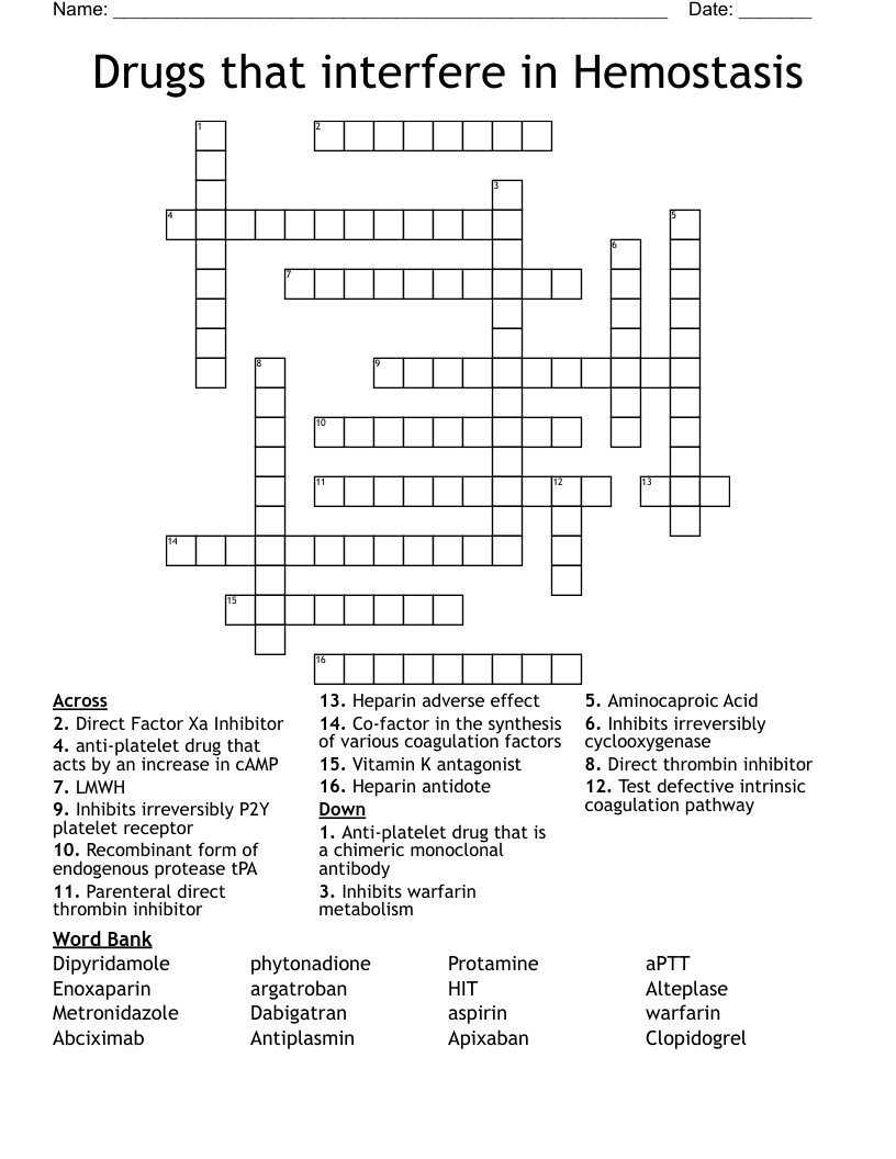Drugs that interfere in Hemostasis Crossword