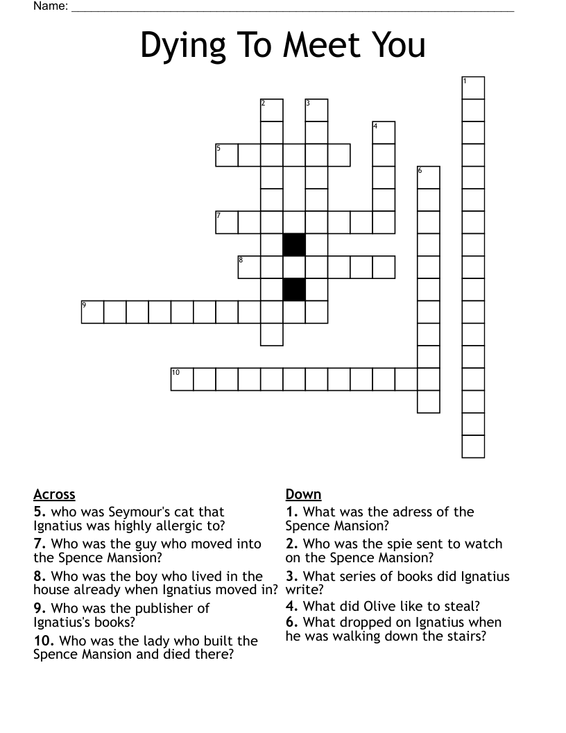 Dying To Meet You Crossword