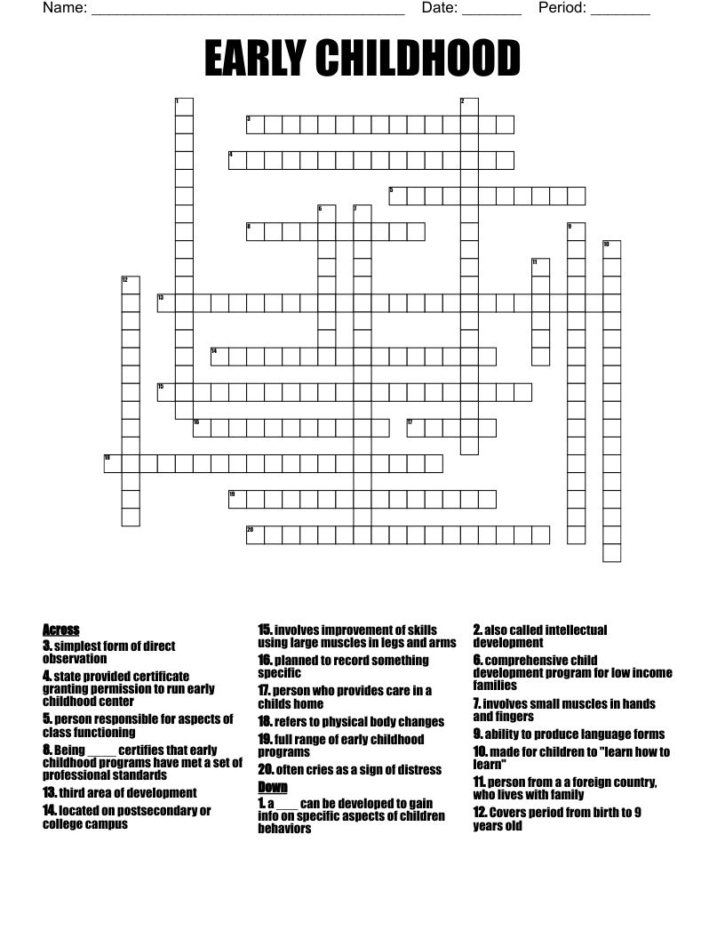 EARLY CHILDHOOD Crossword