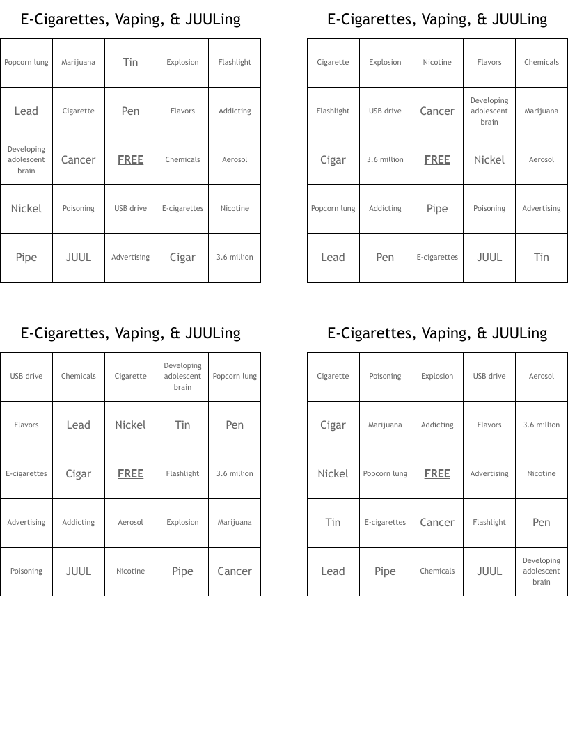 E-Cigarettes, Vaping, & JUULing Bingo Cards
