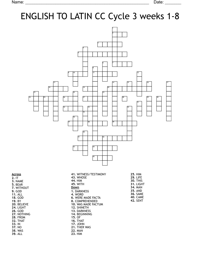 ENGLISH TO LATIN CC Cycle 3 weeks 1-8 Crossword