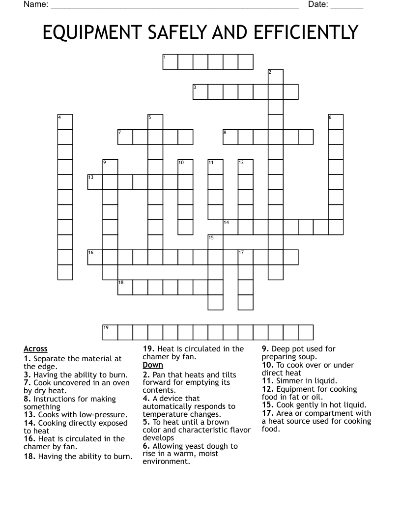 EQUIPMENT SAFELY AND EFFICIENTLY Crossword